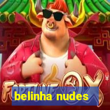 belinha nudes